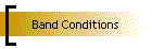 Band Conditions